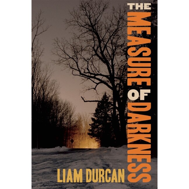 The Measure of Darkness de Liam Durcan