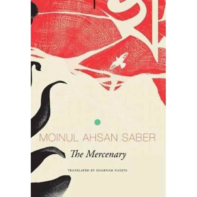 The Mercenary de Moinul Ahsan Saber