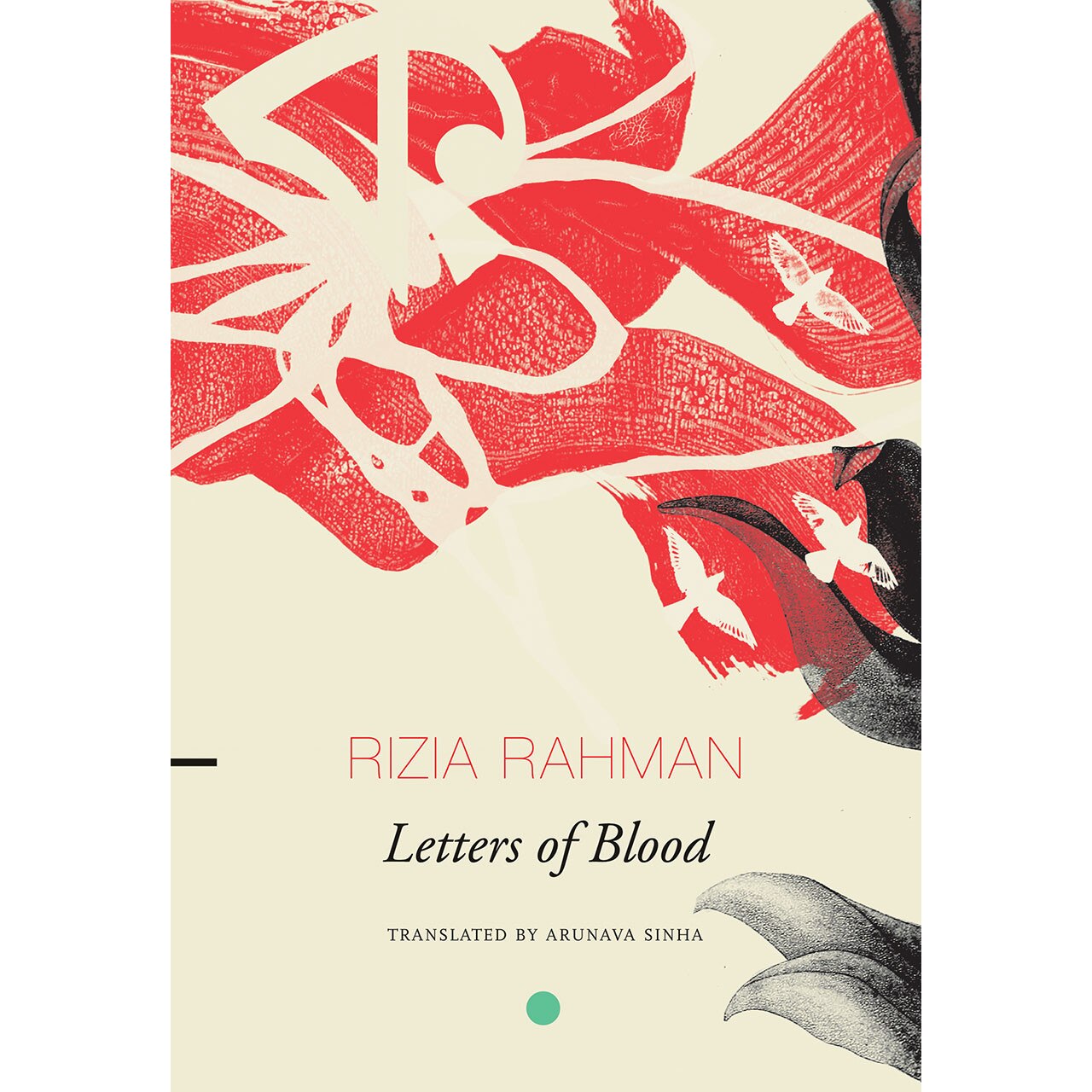 Letters of Blood de Rizia Rahman