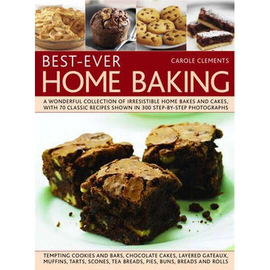 Best-Ever Home Baking de Carole Clements