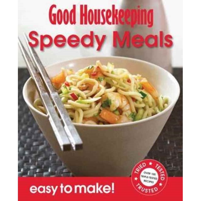 Good Housekeeping Easy to Make! Speedy Meals de Good Housekeeping Institute