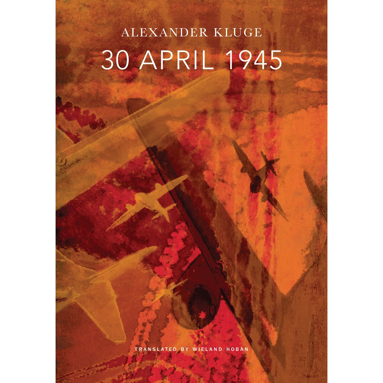 30 April 1945 de Alexander Kluge