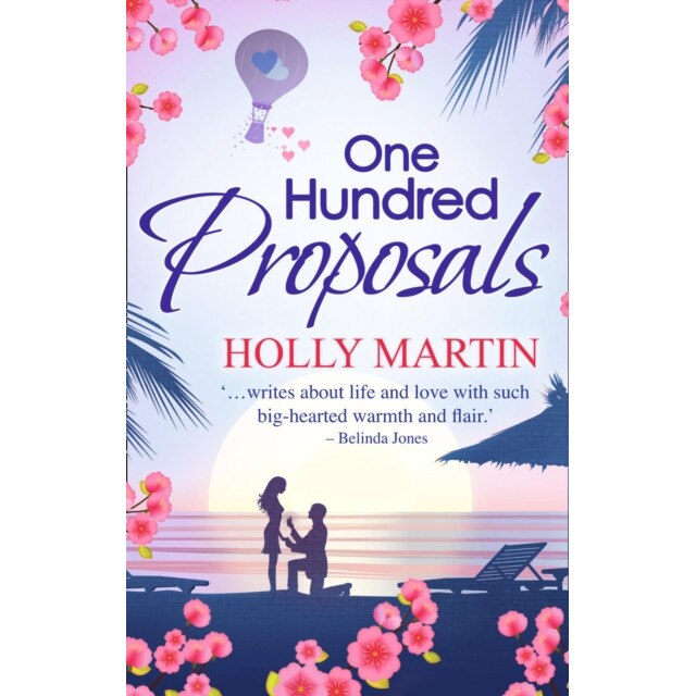 One Hundred Proposals de Holly Martin