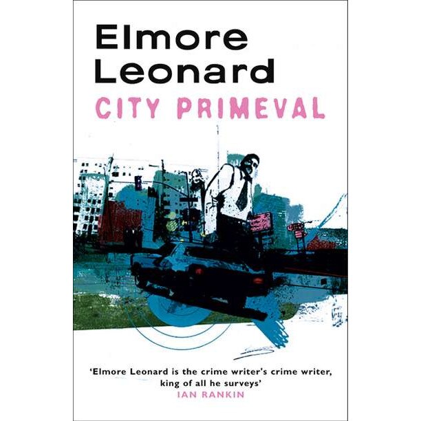 City Primeval de Elmore Leonard