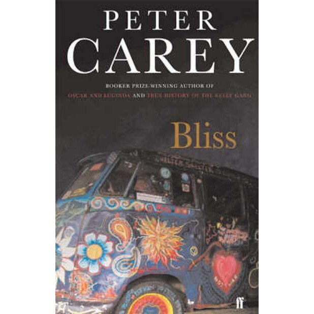 Bliss de Peter Carey