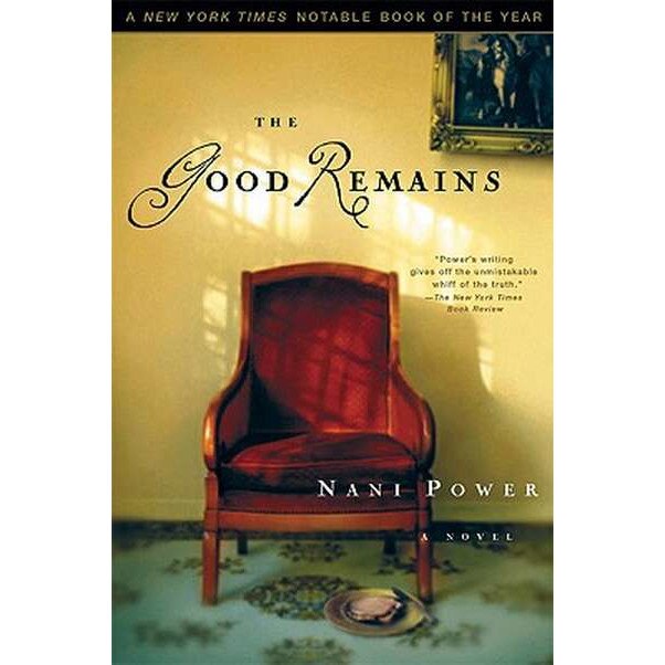 The Good Remains de Nani Power