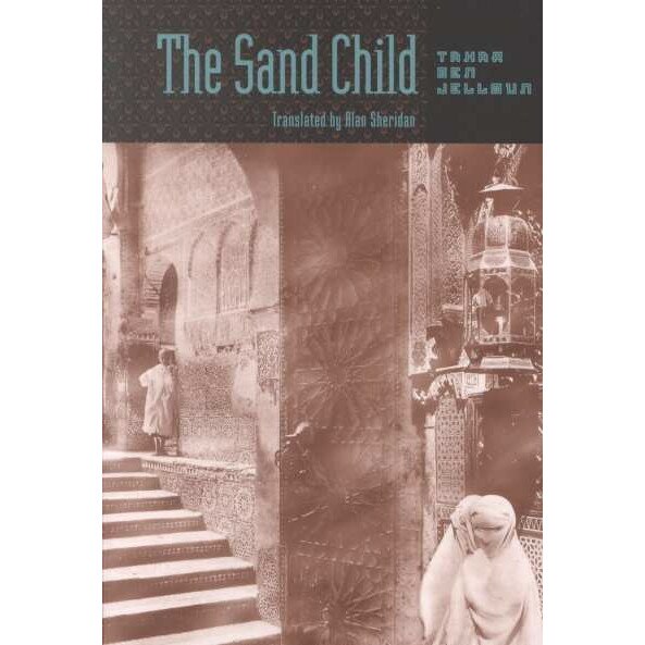 The Sand Child de Ben Jelloun