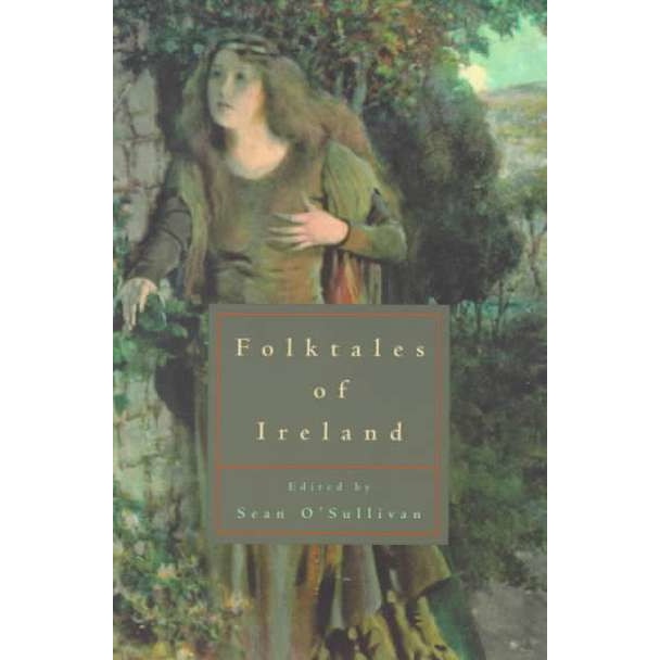 Folktales of Ireland de Sean O'Sullivan