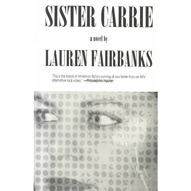 Sister Carrie de Lauren Fairbanks
