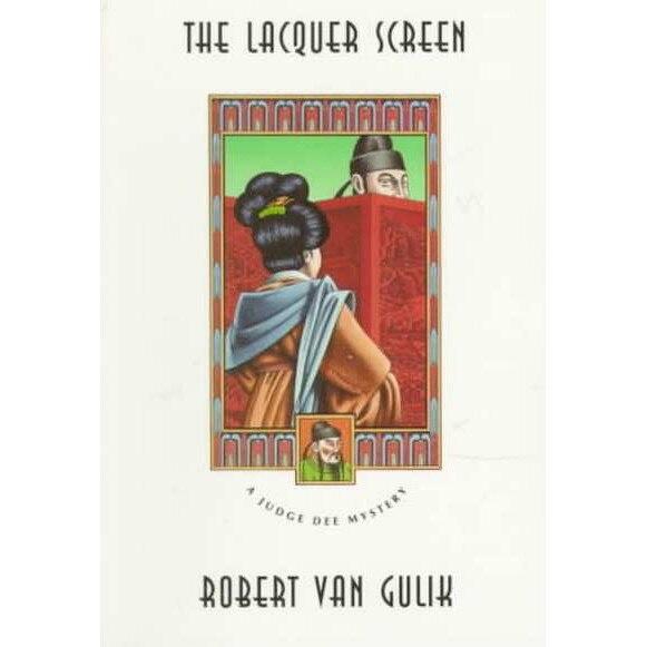 The Lacquer Screen de Robert van Gulik