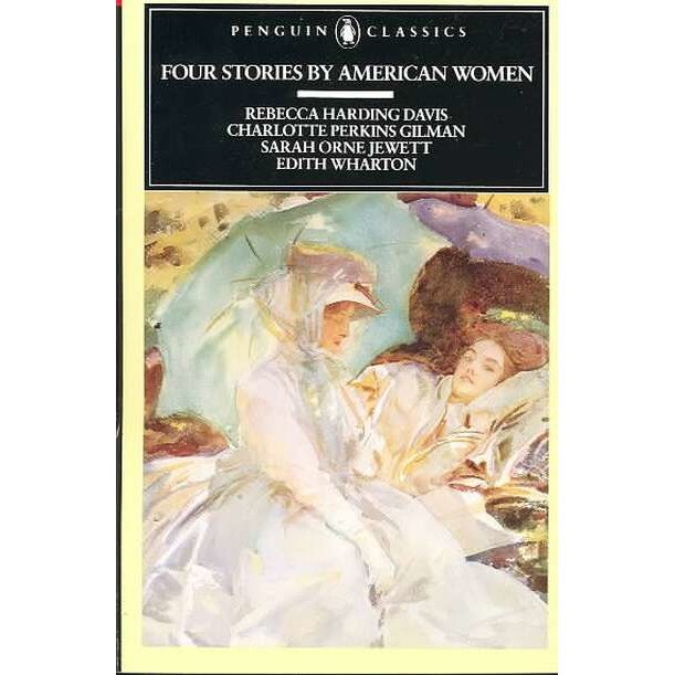 Four Stories by American Women de Edith Wharton