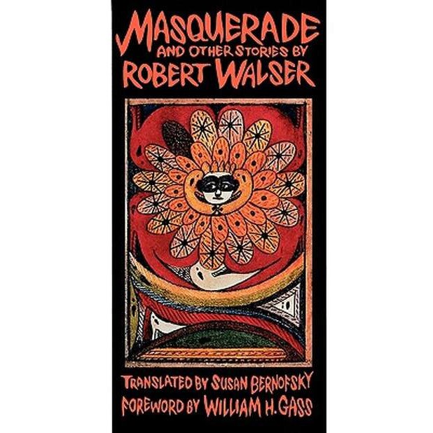 Masquerade /-/ And Other Stories de Walser