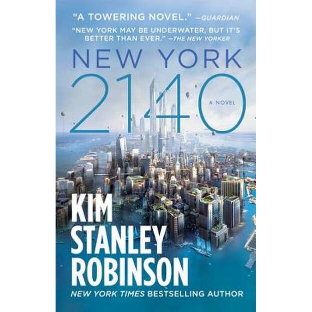 New York 2140 de Kim Stanley Robinson [Paperback]