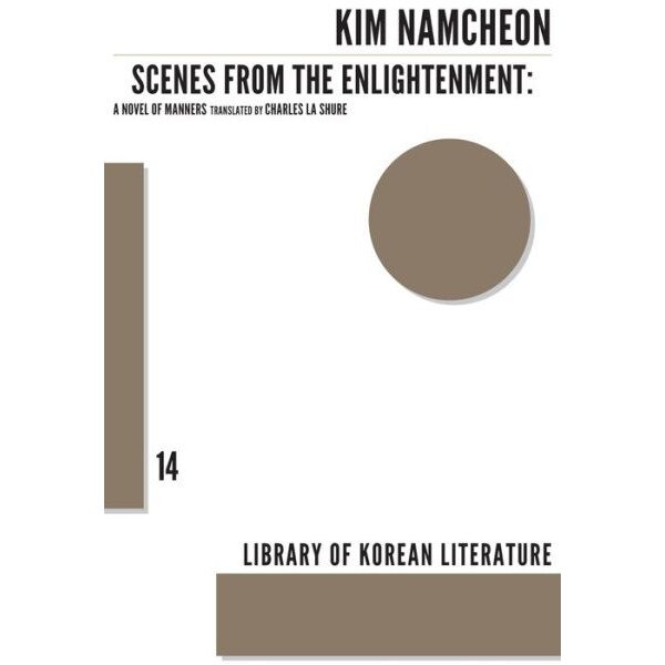 Scenes from the Enlightenment /-/ A Novel of Manners de Kim Namcheon