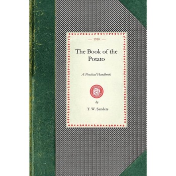 Book of the Potato de T. W. Sanders Book of the Potato de T. W. Sanders