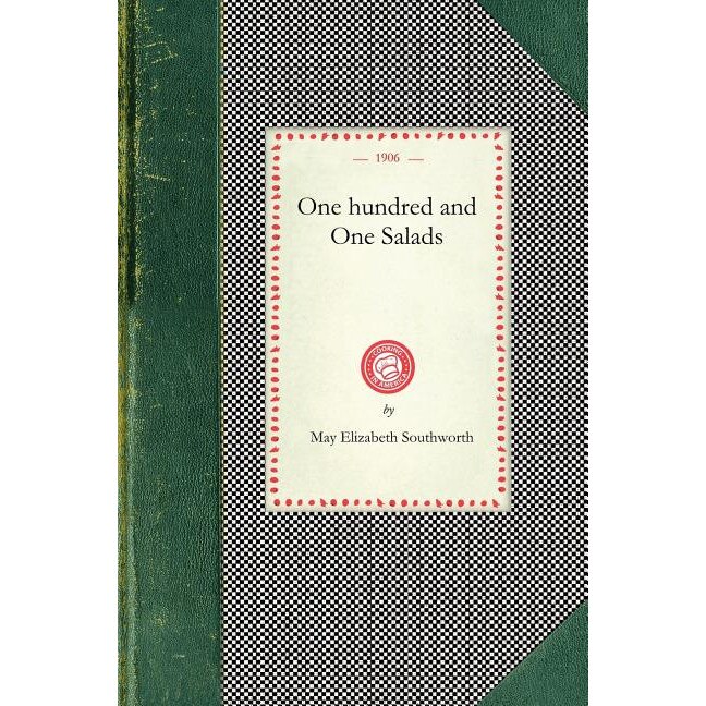 One Hundred and One Salads de May Southworth