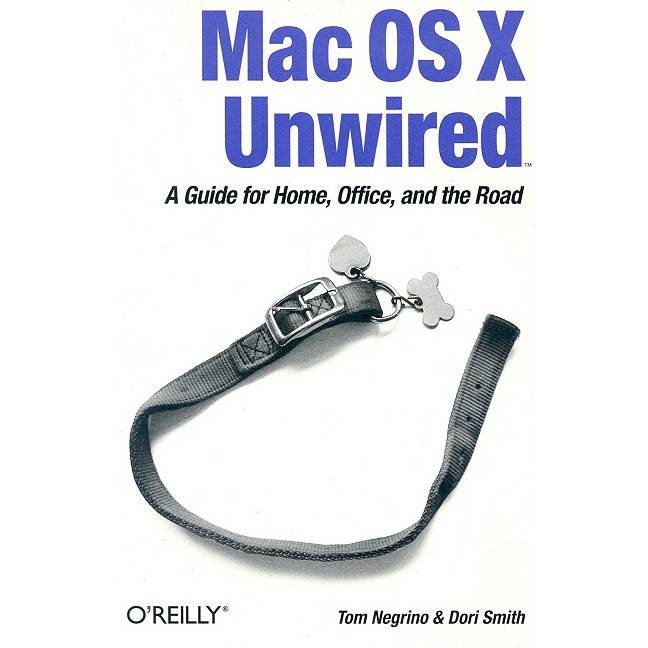 Mac OS X Unwired de Tom Negrino