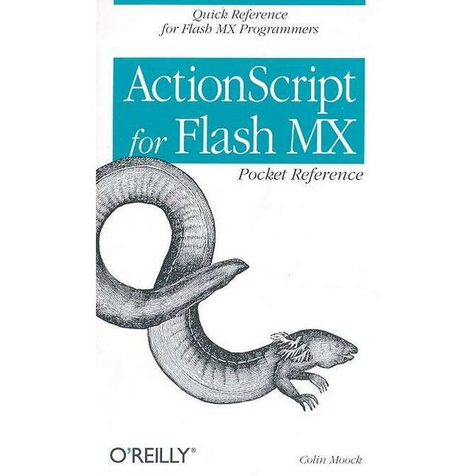 Actionscript for Flash MX Pocket Reference de Colin Moock