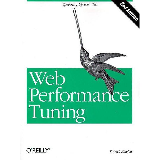 Web Performance Tuning 2e de Patrick Killelea