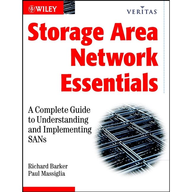 Storage Area Network Essentials de Richard Barker eMAG.ro