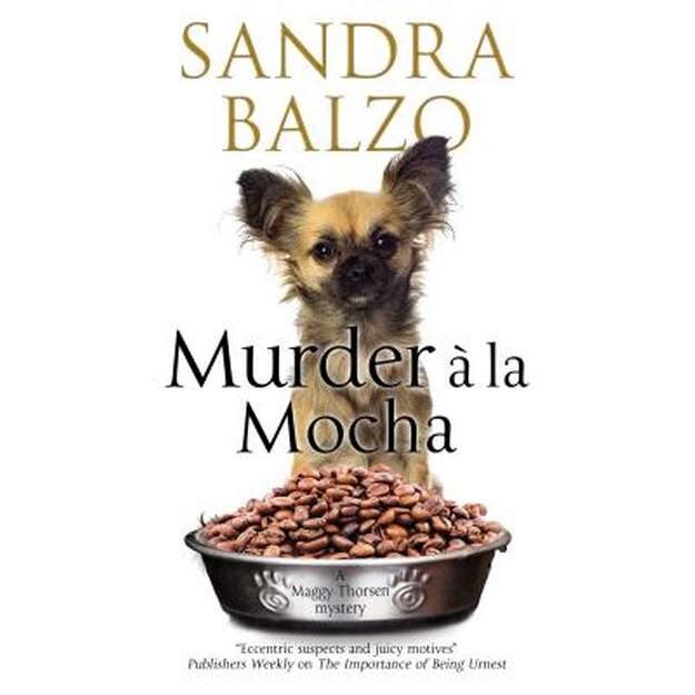 Murder A La Mocha de Sandra Balzo