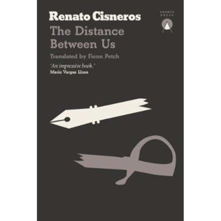 The Distance Between Us de Renato Cisneros