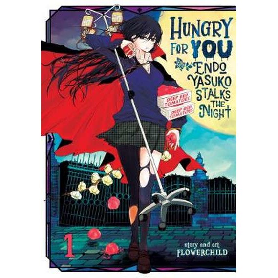 Hungry for You: Endo Yasuko Stalks the Night Vol. 1 de Flowerchild