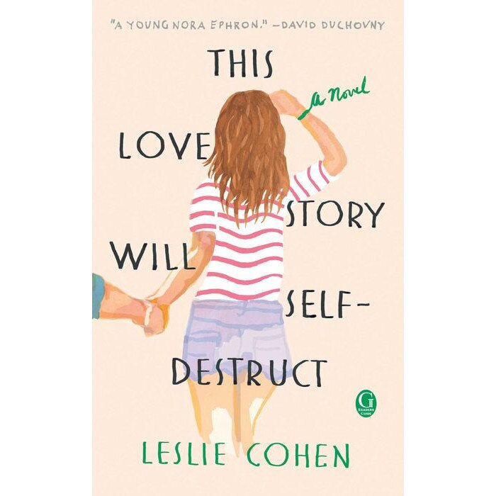 This Love Story Will Self-Destruct de Leslie Cohen