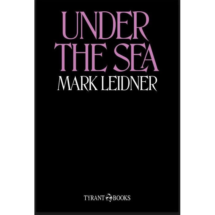 Under the Sea de Mark Leidner