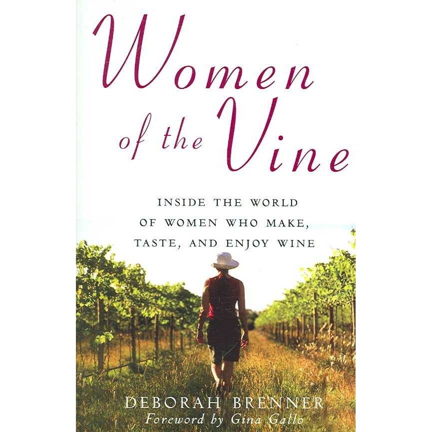 Women of the Vine de Deborah Brenner