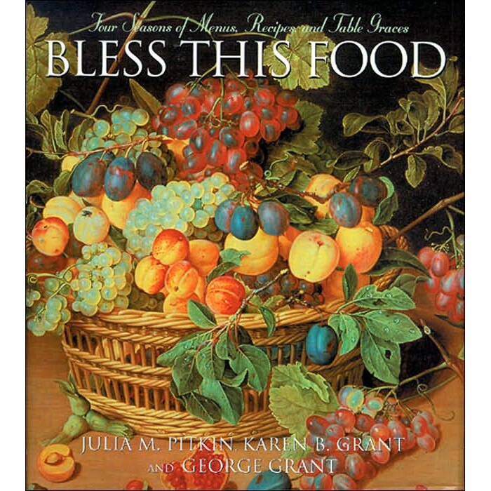 Bless This Food de Julia M. Pitkin
