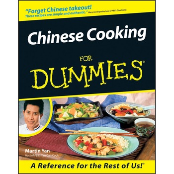 Chinese Cooking For Dummies de Martin Yan Chinese Cooking For Dummies de Martin Yan