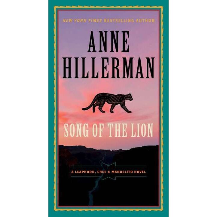 Song of the Lion de Anne Hillerman