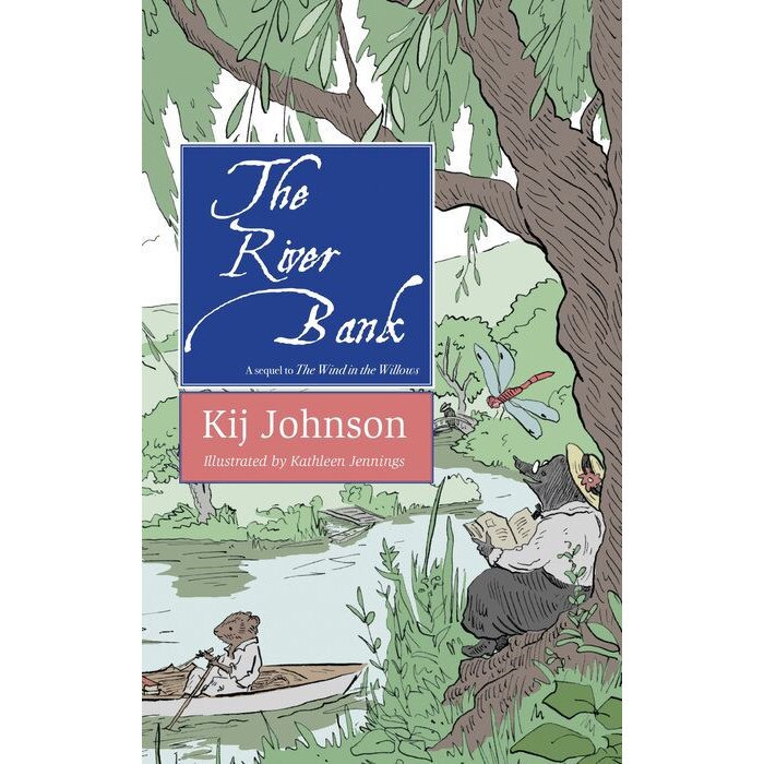 The River Bank de Kij Johnson