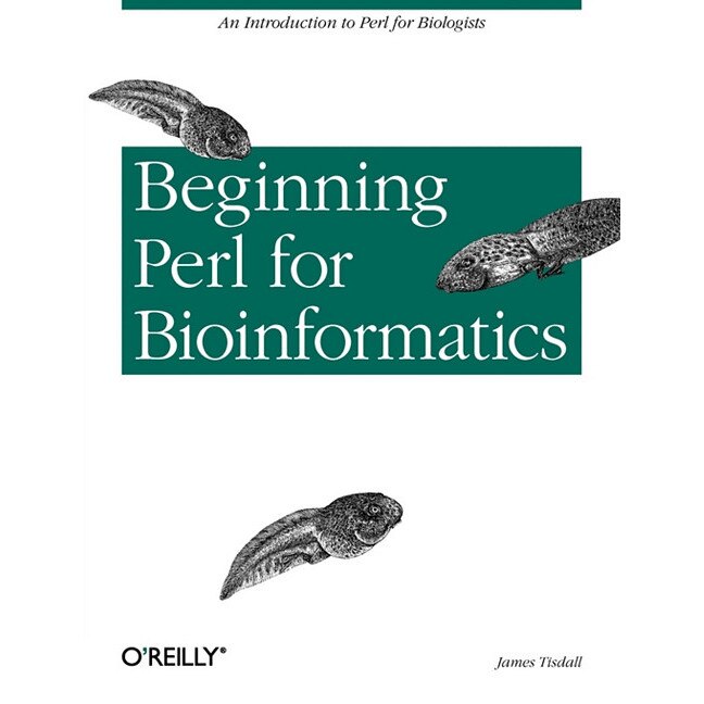 Beginning Perl for Bioinformatics de James Tisdall