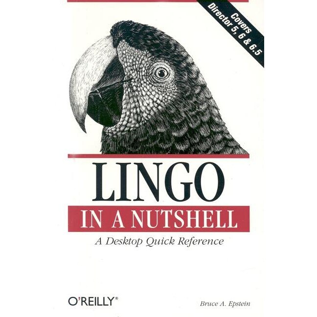 Lingo in a Nutshell de Bruce A. Epstein