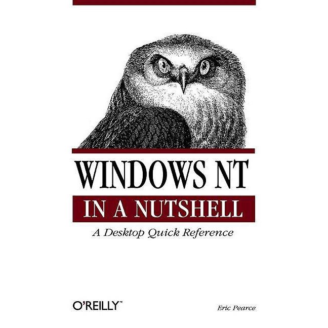 Windows NT in a Nutshell de Eric Pearce