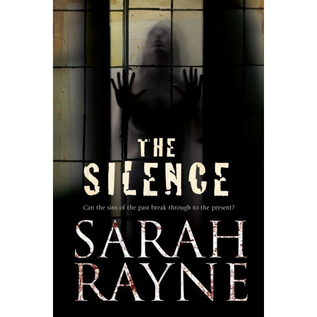 The Silence de Sarah Rayne
