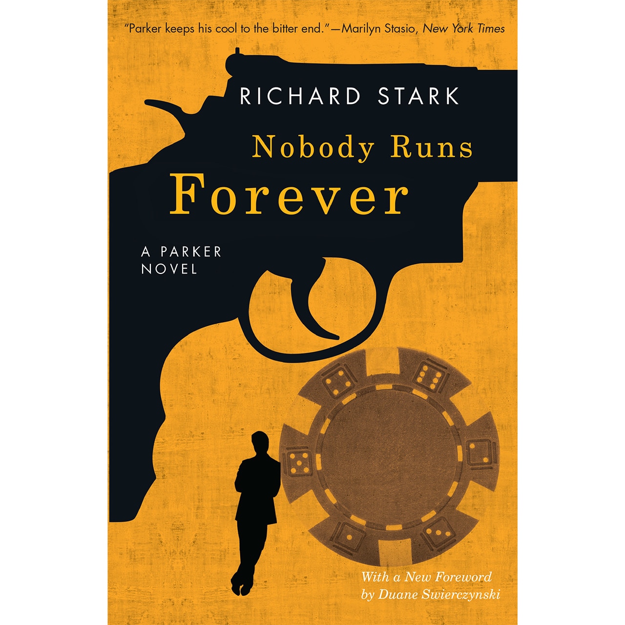 Nobody Runs Forever de Richard Stark