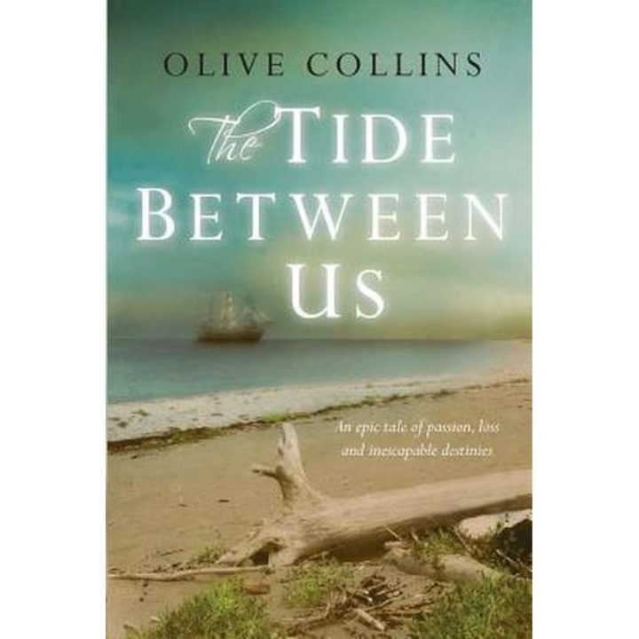 The Tide Between Us de Olive Collins