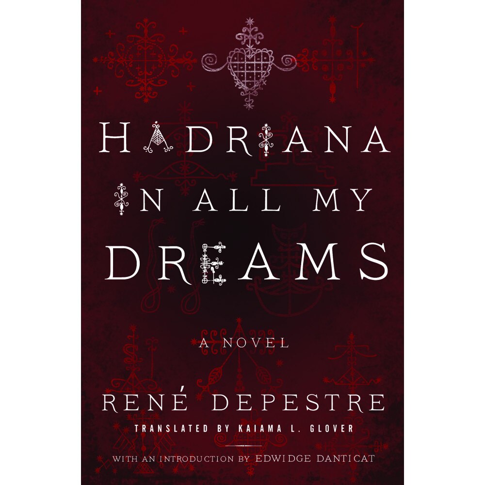 Hadriana in All My Dreams de René Depestre