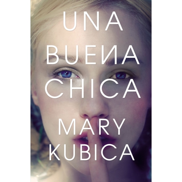 Una buena chica de Mary Kubica