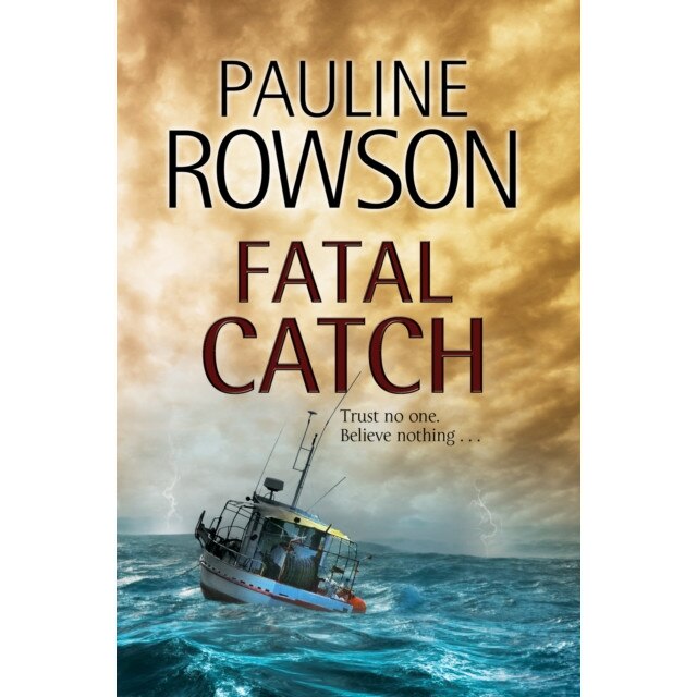 Fatal Catch de Pauline Rowson