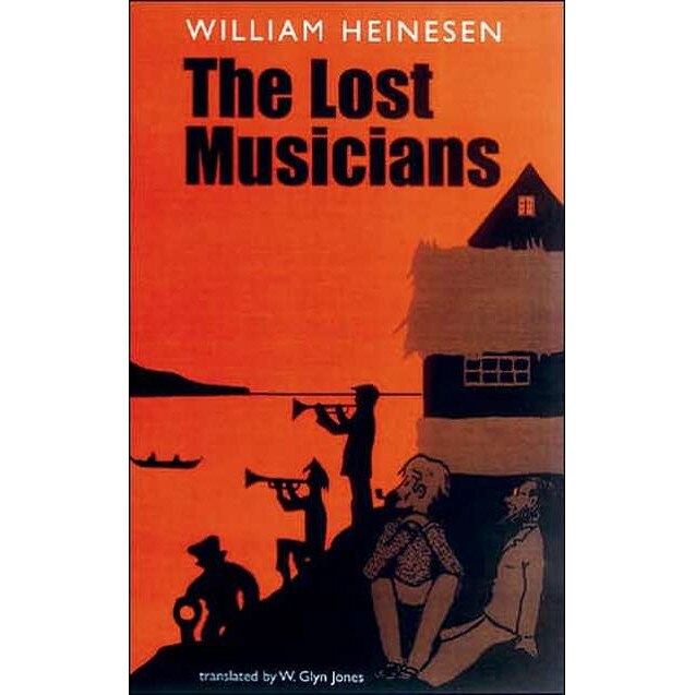 The Lost Musicians de William Heinesen
