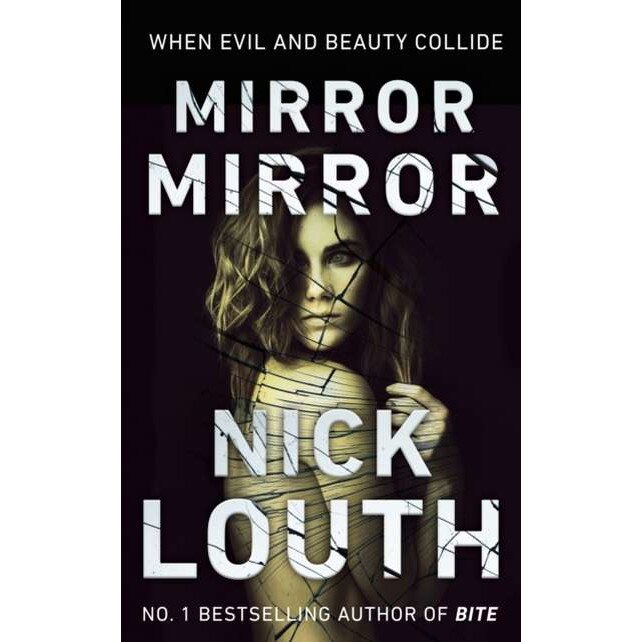 Mirror Mirror de Nick Louth