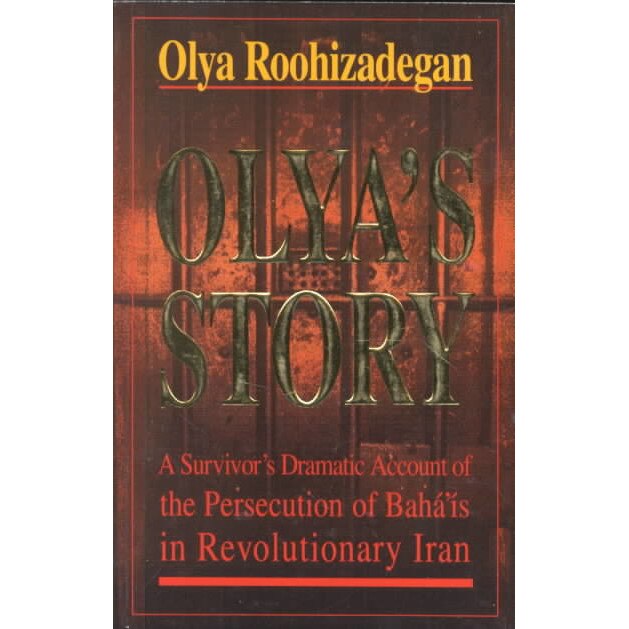 Olya's Story de Olya Roohizadegan