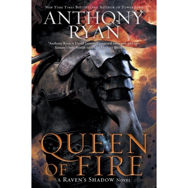 Queen of Fire de Anthony Ryan