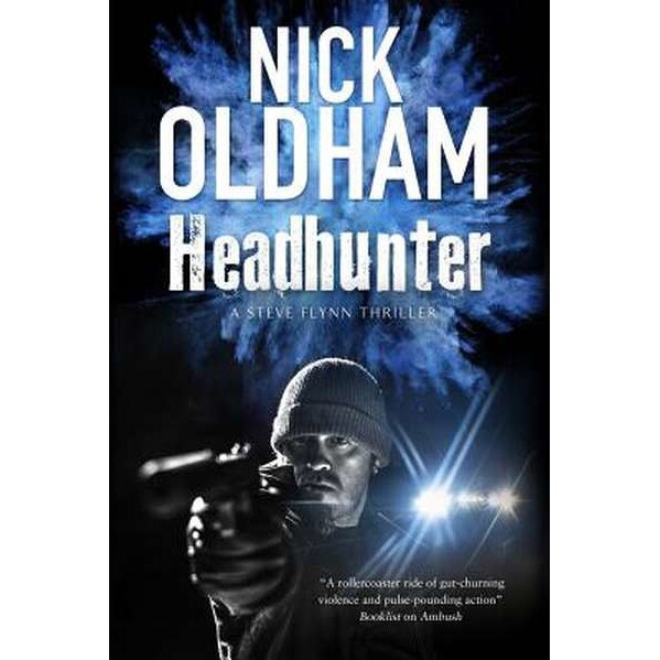 Headhunter de Nick Oldham [Hardback]