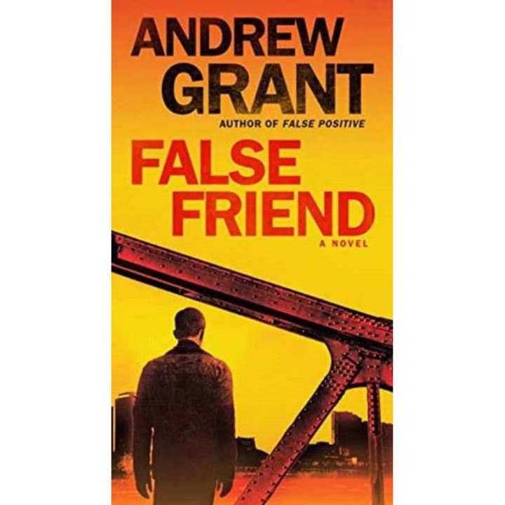False Friend - Andrew Grant