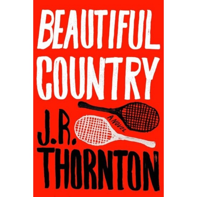 Beautiful Country de J.R. Thornton
